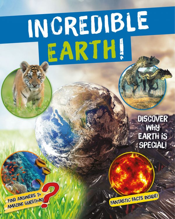 Incredible Earth!